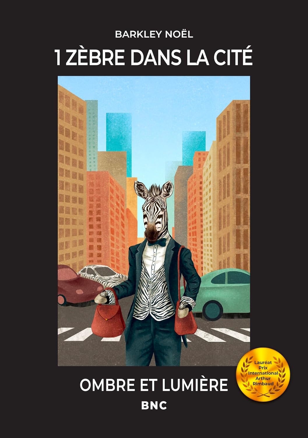 Couverture : 1 zèbre dans la cité